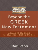 Beyond the Greek New Testament (Paperback)