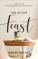 The 40-Day Feast (Paperback)