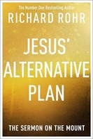 Jesus' Alternative Plan (Paperback)
