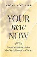 Your New Now (Paperback)
