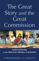 The Great Story and the Great Commission (Hard Cover)