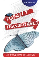 Totally Transformed (Paperback)