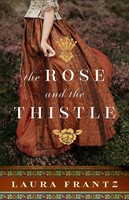 The Rose and the Thistle (Paperback)