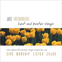 Just Instruments - Lent And Easter Songs CD (CD-Audio)