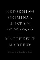Reforming Criminal Justice (Hard Cover)