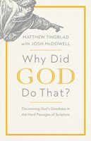Why Did God Do That? (Paperback)
