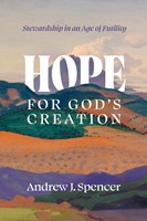 Hope For God's Creation (Paperback)