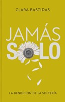Jamás Solo (Singleness) (Paperback)
