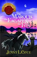 The Marquis Escape and the Fox