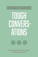 Parent’s Guide to Tough Conversations, A (Paperback)