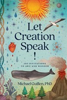 Let Creation Speak!