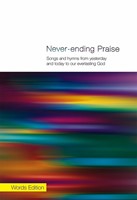 Never Ending Praise Words Edition (Paperback)