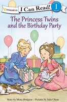 The Princess Twins And The Birthday Party (Hard Cover)