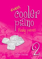 Even Cooler Piano Funky Pieces 2 (Paperback)