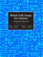 British Folk Songs for Clarinet