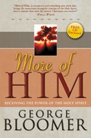 More Of Him: Receiving The Power Of The Holy Spirit (Paperback)