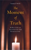 The Moment of Truth (Paperback)