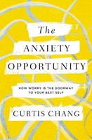 The Anxiety Opportunity (Paperback)