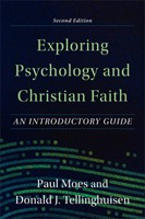 Exploring Psychology and Christian Faith (Paperback)