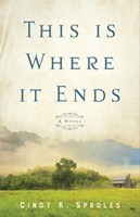 This Is Where It Ends (Paperback)