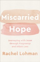 Miscarried Hope (Paperback)