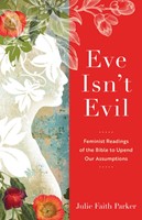 Eve Isn't Evil (Paperback)