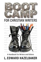 Boot Camp For Christian Writers (Paper Back)