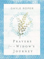Prayers For A Widow's Journey