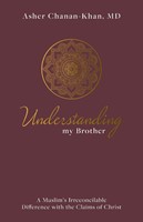 Understanding My Brother (Hard Cover)
