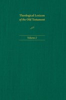 Theological Lexicon of the Old Testament: Volume 2 (Hard Cover)
