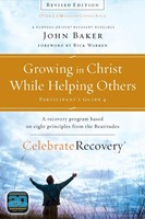 Growing In Christ While Helping Others Participant's Guide 4 (Paperback)