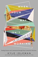 When Your Way isn't Working (Paperback)