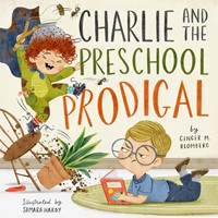 Charlie and the Preschool Prodigal (Hard Cover)