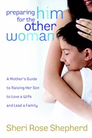Preparing Him For The Other Woman (Hard Cover)