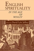 English Spirituality in the Age of Wesley (Paperback)