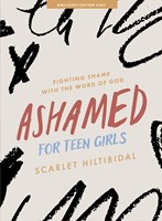 Ashamed Teen Girls' Bible Study Book
