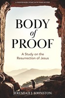 Body of Proof Bible Study Book with Video Access