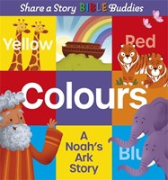Share a Story Bible Buddies Colours (Hard Cover)