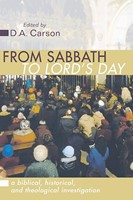 From Sabbath to Lord's Day (Paperback)