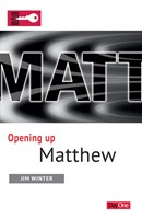 Opening Up Matthew (Paperback)