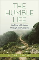 The Humble Life (Paperback)