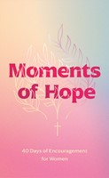 Moments of Hope (Paperback)
