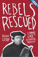 Rebels Rescued (Paperback)