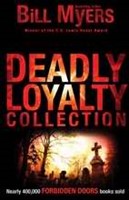 Deadly Loyalty Collection (Paperback)