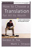 How To Choose A Translation For All Its Worth (Paperback)