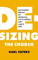 De-Sizing The Church (Paperback)