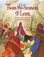 Twas the Season of Lent (Hard Cover)