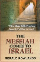 The Messiah Comes To Israel (Paperback)