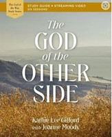 God of the Other Side Bible Study Guide plus Streaming Video (Paperback)