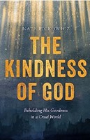 The Kindness Of God (Paperback)